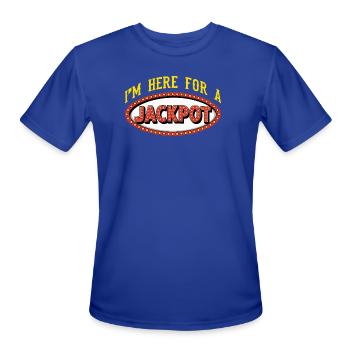 Im Here For A Jackpot Casino Gambling Vegas - Men's Moisture Wicking Performance T-Shirt - royal blue - Front - Jackson (183cm)