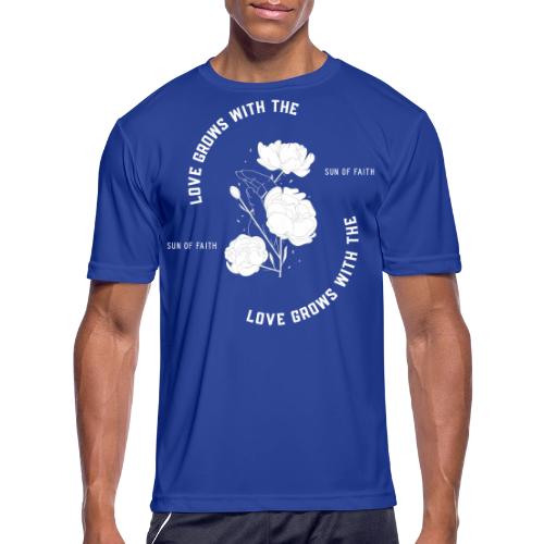 Love Grows With The Sun Of Faith - Men's Moisture Wicking Performance T-Shirt