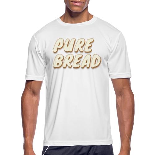 Pure Bread - Men's Moisture Wicking Performance T-Shirt