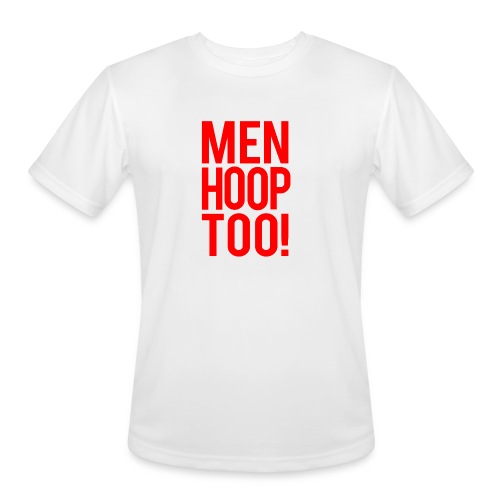 Red - Men Hoop Too! - Men's Moisture Wicking Performance T-Shirt