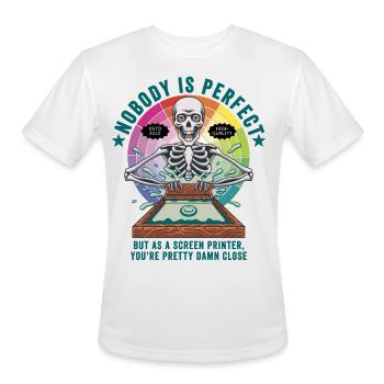 Screen Printer Noboday is Perfect - Men's Moisture Wicking Performance T-Shirt - white - Front - Jackson (183cm)