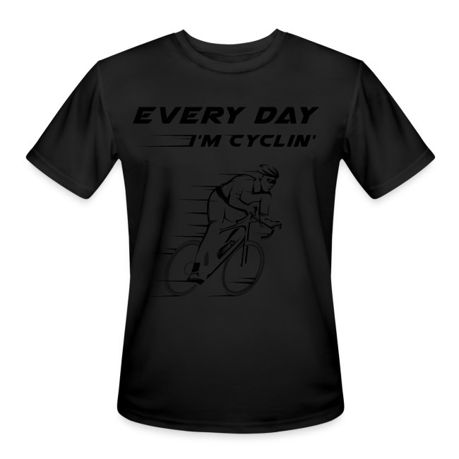 EVERY DAY I'M CYCLIN'