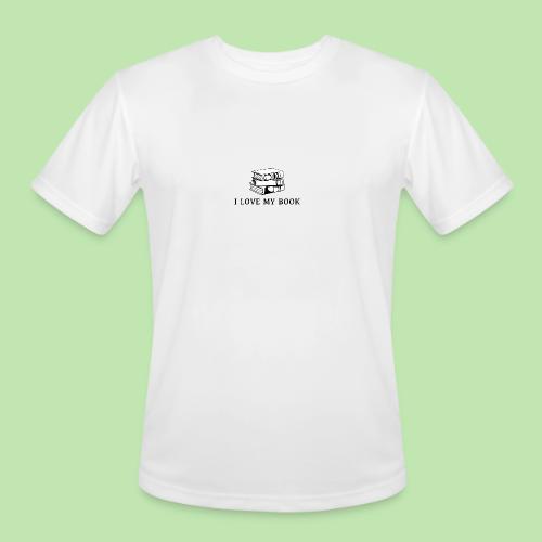 I love my book t-shirt - Men's Moisture Wicking Performance T-Shirt
