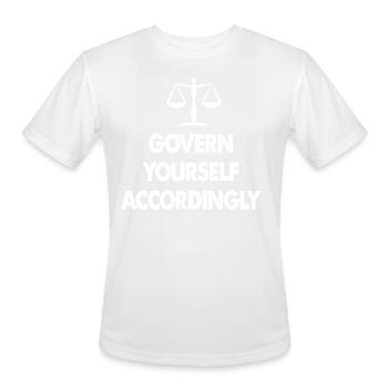 Govern Yourself Accordingly - Men's Moisture Wicking Performance T-Shirt - white - Front - Jackson (183cm)