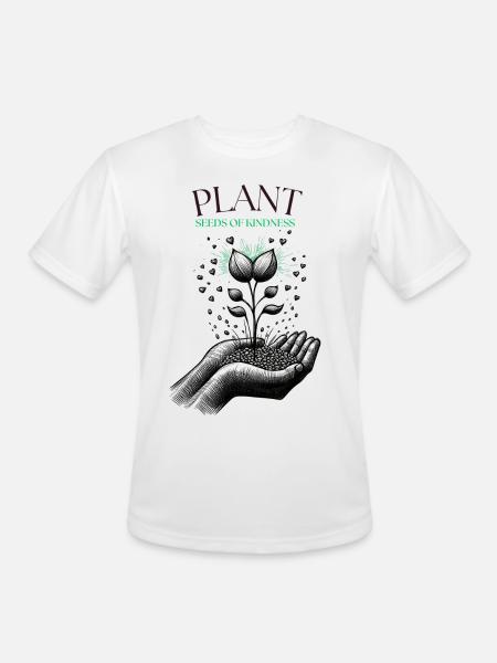 Plant Seeds of Kindness - Men's Moisture Wicking Performance T-Shirt - white