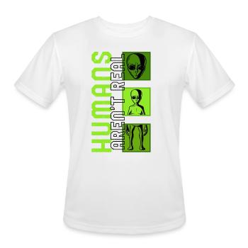 Alien Shirt, Humans Aren't Real Funny Alien Face - Men's Moisture Wicking Performance T-Shirt - white - Front - Jackson (183cm)