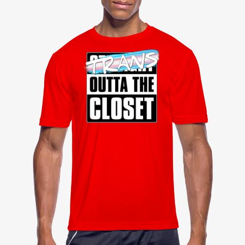 Trans Outta the Closet - Transgender Pride - Men's Moisture Wicking Performance T-Shirt