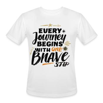 Every Journey Begins with One Brave Step - Men's Moisture Wicking Performance T-Shirt - white - Front - Jackson (183cm)