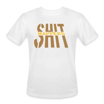 Quote shit happens motto - Men's Moisture Wicking Performance T-Shirt - white - Front - Jackson (183cm)