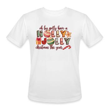 Have A Holly Jolly Christmas - Men's Moisture Wicking Performance T-Shirt - white - Front - Jackson (183cm)