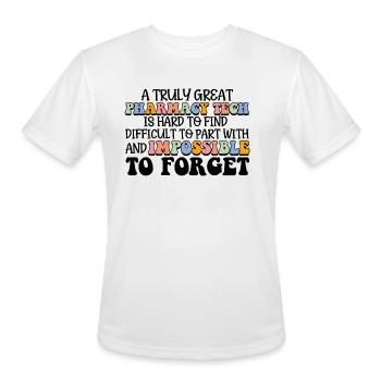 A truly great pharmacy tech - Men's Moisture Wicking Performance T-Shirt - white - Front - Jackson (183cm)