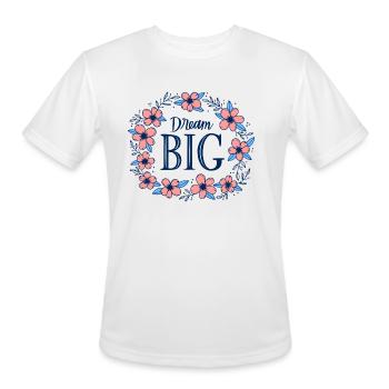 Dream Big - Men's Moisture Wicking Performance T-Shirt - white - Front - Jackson (183cm)