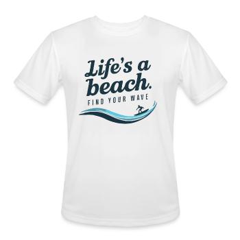 Life's a Beach: Find Your Wave - Men's Moisture Wicking Performance T-Shirt - white - Front - Jackson (183cm)