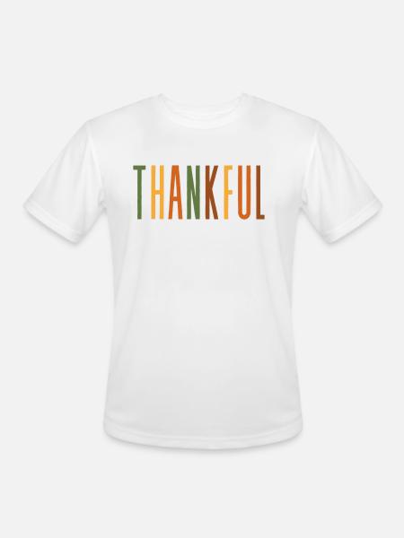 Thankful - Men's Moisture Wicking Performance T-Shirt - white