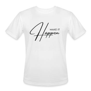 make it happen - Men's Moisture Wicking Performance T-Shirt - white - Front - Jackson (183cm)
