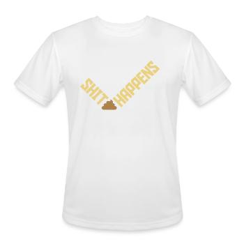 Shit happens humor quote - Men's Moisture Wicking Performance T-Shirt - white - Front - Jackson (183cm)