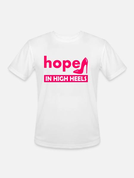 Hope In High Heels - Men's Moisture Wicking Performance T-Shirt - white