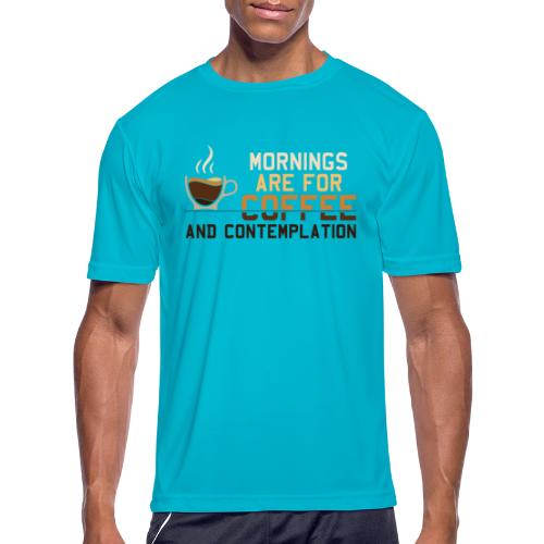 Mornings Are For Coffee And Contemplation: Minimal - Men's Moisture Wicking Performance T-Shirt