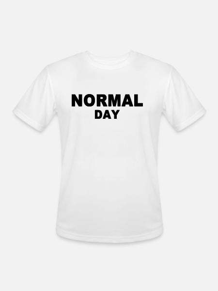 normal day - Men's Moisture Wicking Performance T-Shirt - white