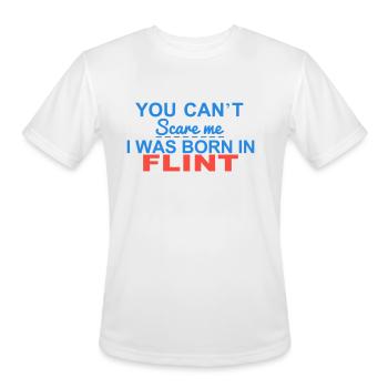 You can't scare me - Born in Flint Vector - Men's Moisture Wicking Performance T-Shirt - white - Front - Jackson (183cm)