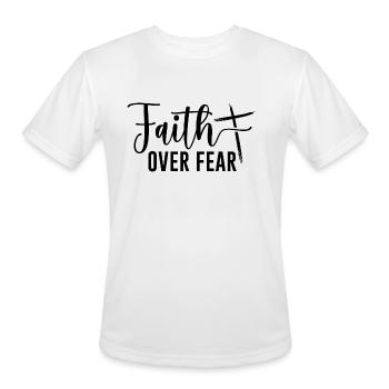 Faith over Fear (with Cross) - Men's Moisture Wicking Performance T-Shirt - white - Front - Jackson (183cm)
