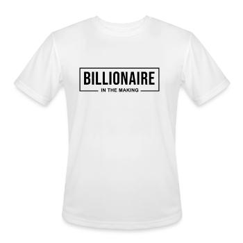Billionaire In The Making - Men's Moisture Wicking Performance T-Shirt - white - Front - Jackson (183cm)