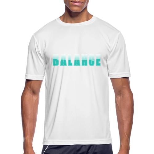 BALANCE Calm Teal Minimal Word Art Design - Men's Moisture Wicking Performance T-Shirt