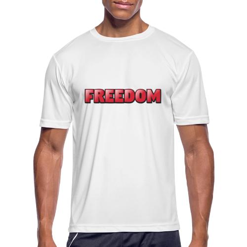 Freedom Bold 3D Word Art Design - Men's Moisture Wicking Performance T-Shirt