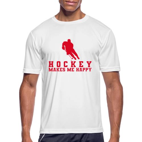 Hockey makes me happy - Men's Moisture Wicking Performance T-Shirt