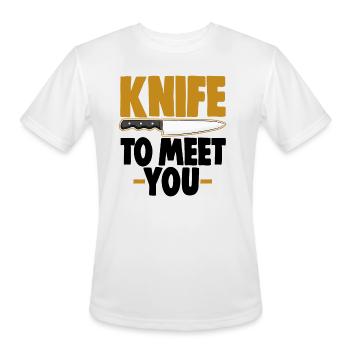 Knife To Meet You - Men's Moisture Wicking Performance T-Shirt - white - Front - Jackson (183cm)
