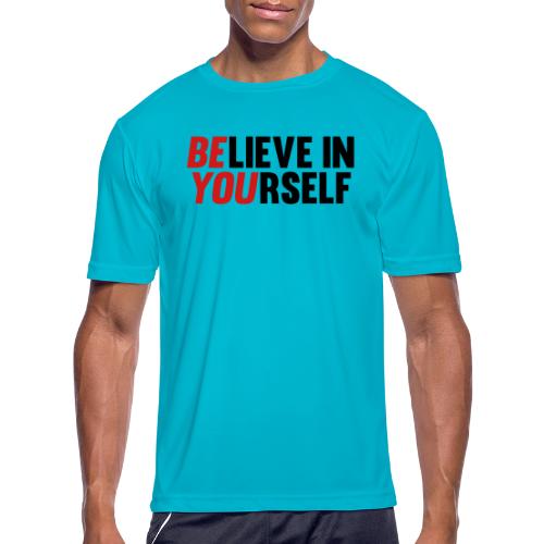Believe in Yourself - Men's Moisture Wicking Performance T-Shirt