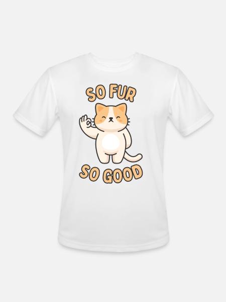 So Fur So Good - Men's Moisture Wicking Performance T-Shirt - white