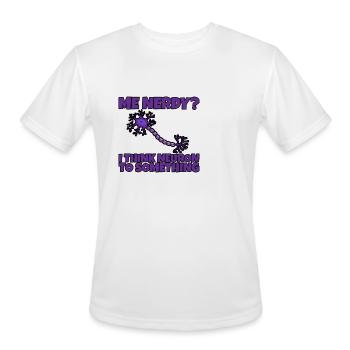 Me Nerdy, I Think Neuron To Something - Men's Moisture Wicking Performance T-Shirt - white - Front - Jackson (183cm)