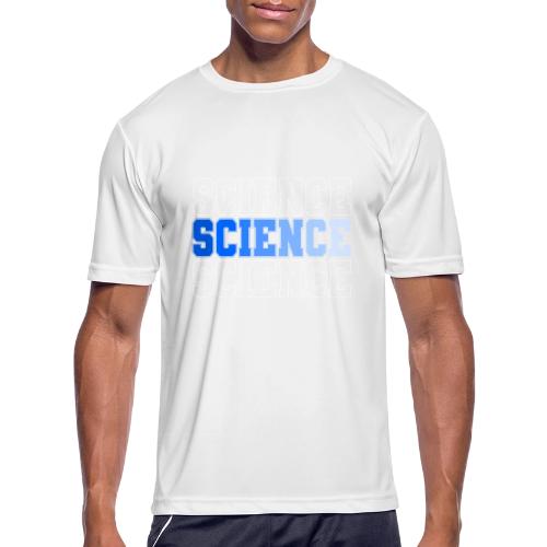 Science: Fuel for Discovery - Men's Moisture Wicking Performance T-Shirt