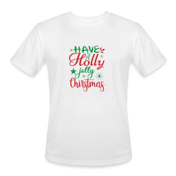 have a holly jolly chirstmas - Men's Moisture Wicking Performance T-Shirt - white - Front - Jackson (183cm)