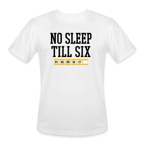 No Sleep Till Six (On White) - Men's Moisture Wicking Performance T-Shirt