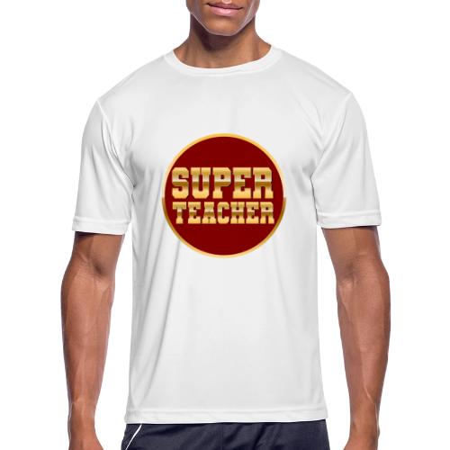 Super Teacher - Men's Moisture Wicking Performance T-Shirt