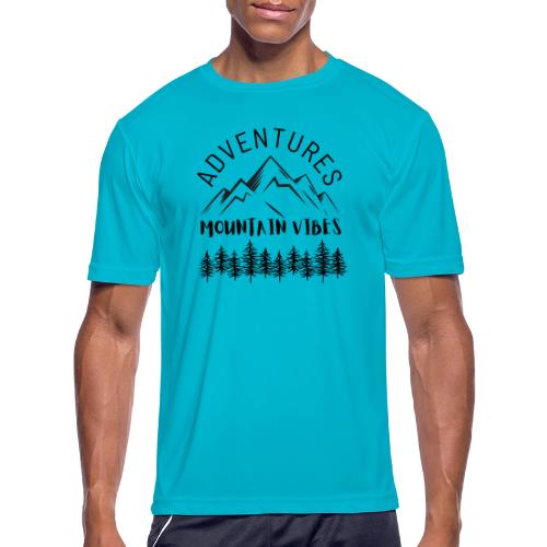 Adventures Mountain Vibes - Men's Moisture Wicking Performance T-Shirt