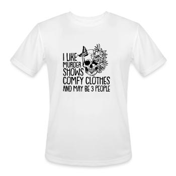 I like murder shows comfy clothes - Men's Moisture Wicking Performance T-Shirt - white - Front - Jackson (183cm)