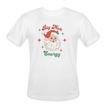 Big Nick Energy Holiday Xmas Christmas Santa Claus - Men's Moisture Wicking Performance T-Shirt - white - Front - Jackson (183cm)