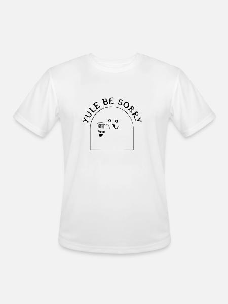 Yule Be Sorry - Men's Moisture Wicking Performance T-Shirt - white