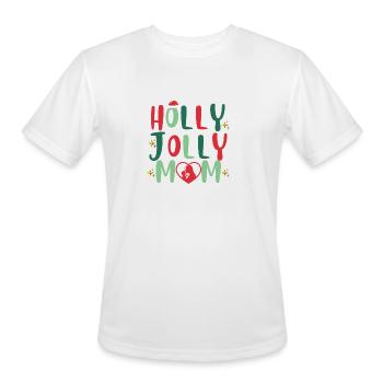 HOLLY JOLLY mom - Men's Moisture Wicking Performance T-Shirt - white - Front - Jackson (183cm)