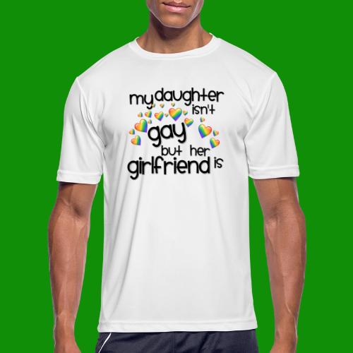 Daughters Girlfriend - Men's Moisture Wicking Performance T-Shirt