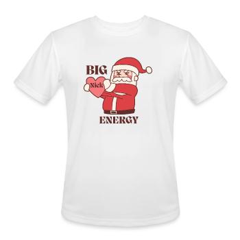 Big Nick Energy Funny Christmas Santa Claus Meme - Men's Moisture Wicking Performance T-Shirt - white - Front - Jackson (183cm)