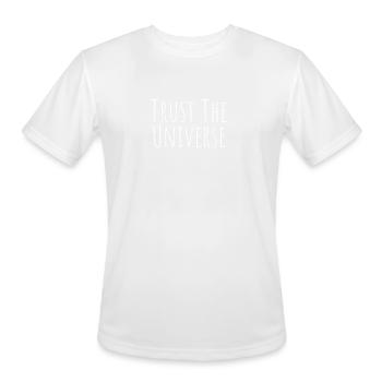 Trust The Universe Good Vibes Mantra Hippie Slogan - Men's Moisture Wicking Performance T-Shirt - white - Front - Jackson (183cm)