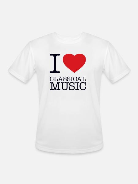 I LOVE CLASSICAL MUSIC - Men's Moisture Wicking Performance T-Shirt - white