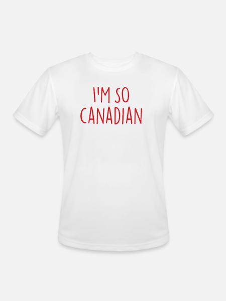 I am so Canadian Canada - Men's Moisture Wicking Performance T-Shirt - white