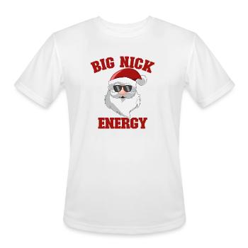 Santa Claus Funny Christmas Big Nick Energy - Men's Moisture Wicking Performance T-Shirt - white - Front - Jackson (183cm)
