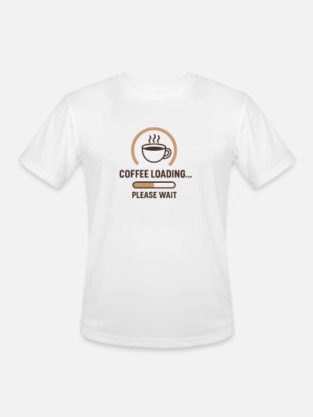 Coffee Loading Please Wait - Men's Moisture Wicking Performance T-Shirt - white