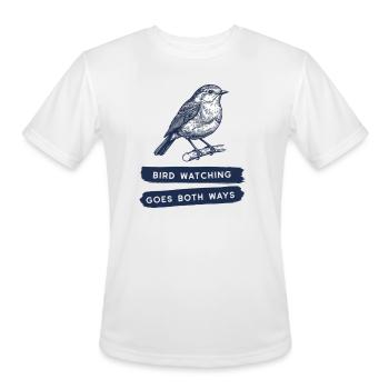 Bird Watching Goes Both Ways - Men's Moisture Wicking Performance T-Shirt - white - Front - Jackson (183cm)
